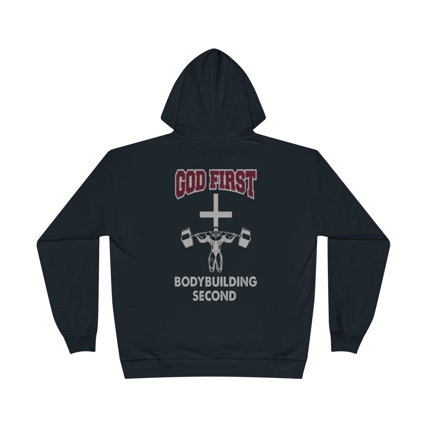 Fitness Hoodie - 'God First, Bodybuilding Second'